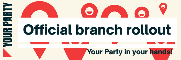 Your Party branch rollout image